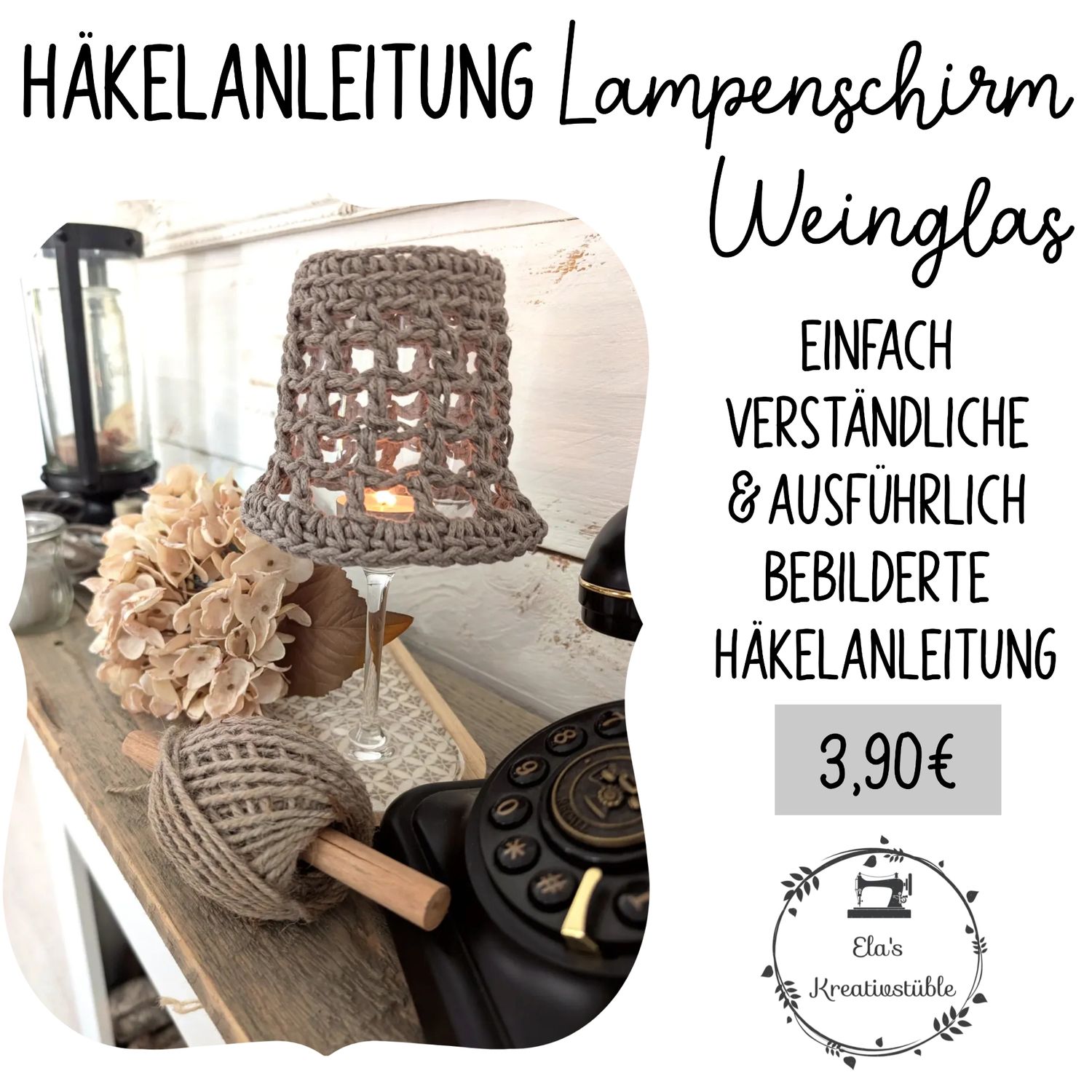 Häkelanleitung Weinglas Lampenschirm