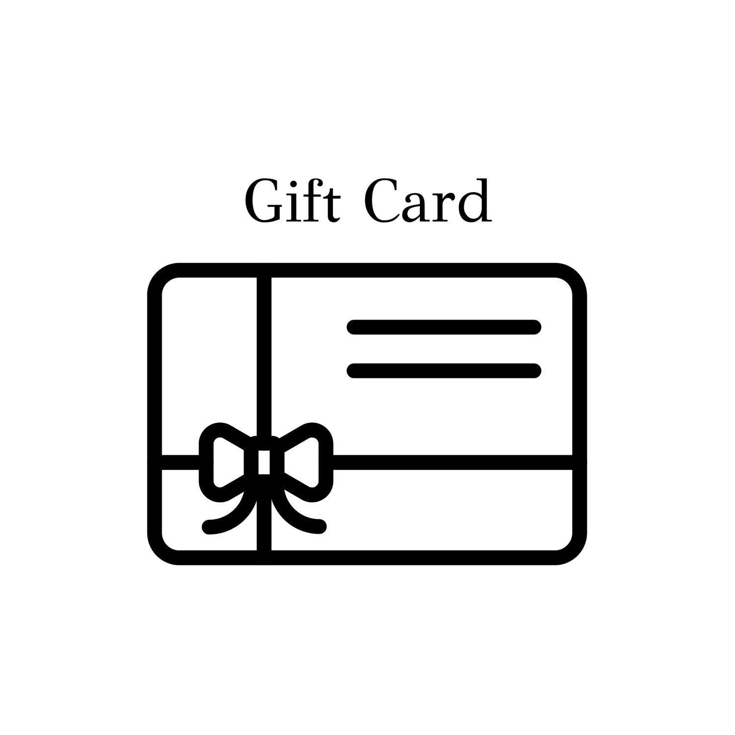 Gift Card - Redeemable In Store Only