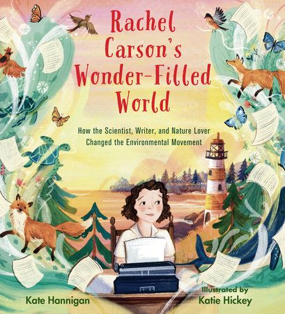 Rachel Carson's Wonder-Filled World: