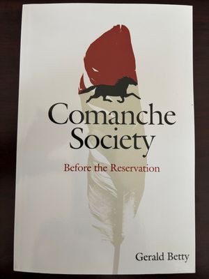 Comanche Society: Before the Reservation