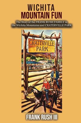 Wichita Mountain Fun/Craterville Park