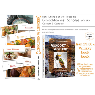 Gekookt &amp; Gestookt - Gerechten met Schotse whisky (Hans Offringa)