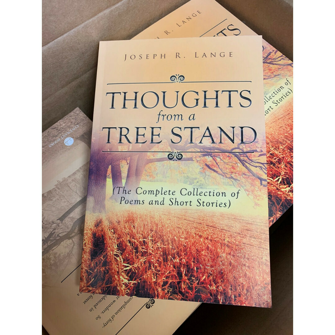 Thoughts from a Tree Stand book by Joseph R. Lange