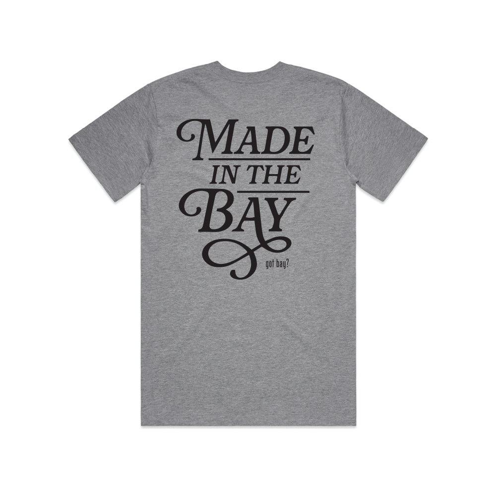 Made in the Bay Tee
