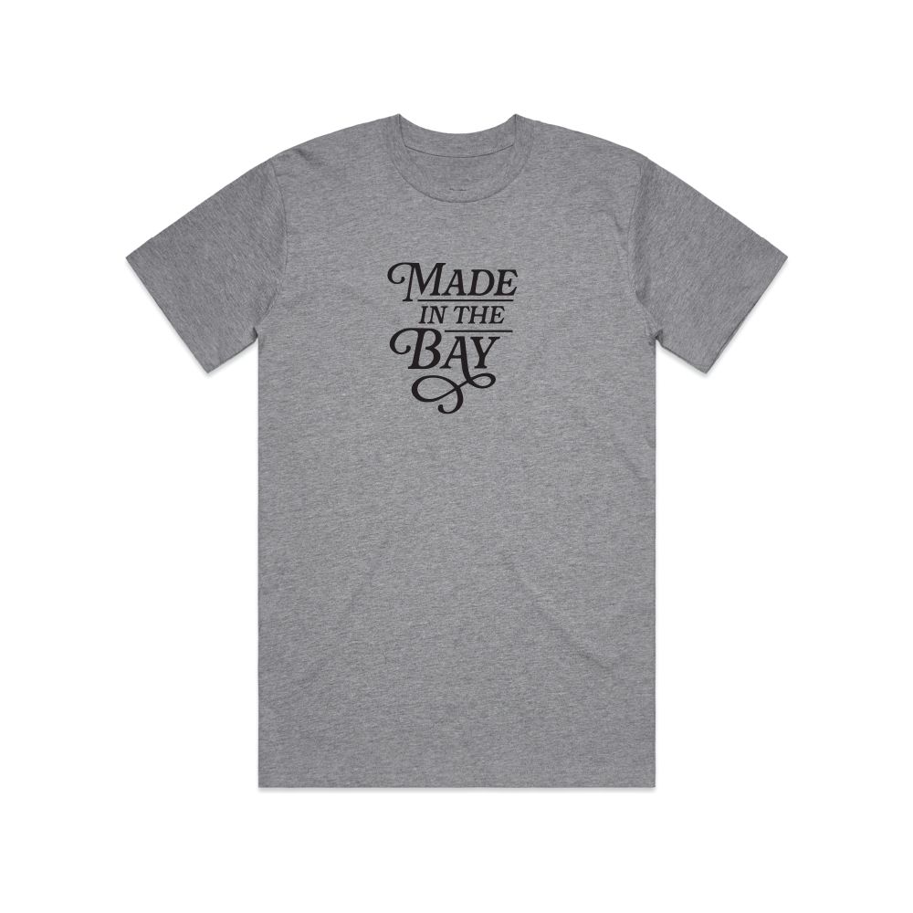 Made in the Bay Tee