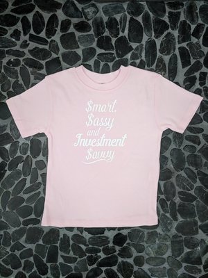 Smart, Sassy and Investment Savvy Onesie/ Toddler T-shirt