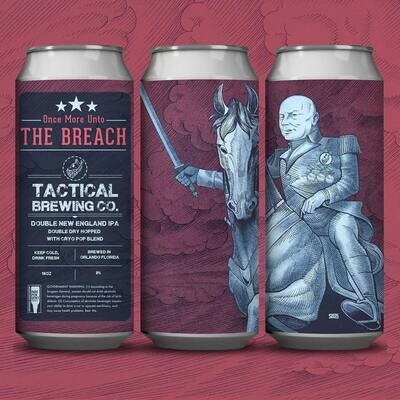 Tactical Brewing Once More Unto the Breach (1/6 KEG)