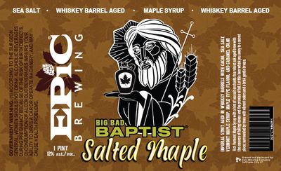 Epic Big Bad Baptist Salted Maple