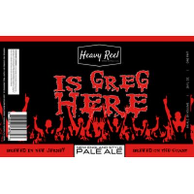 Heavy Reel Is Greg Here