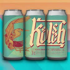 Tactical Brewing Kolsch Tactical Brewing Kolsch