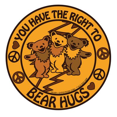 Grateful Dead's You Have the Right to Bear Hugs(1)
