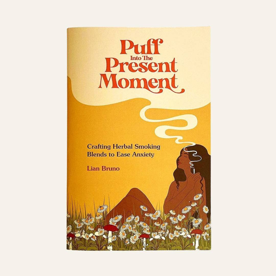 Puff Into The Present Moment