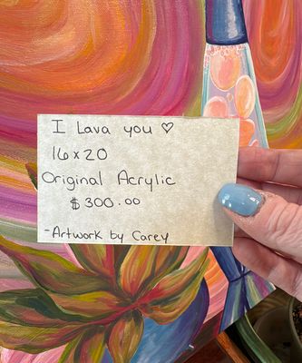 “I Lava You ” | Original Acrylic Painting | Artwork by Carey |16x20