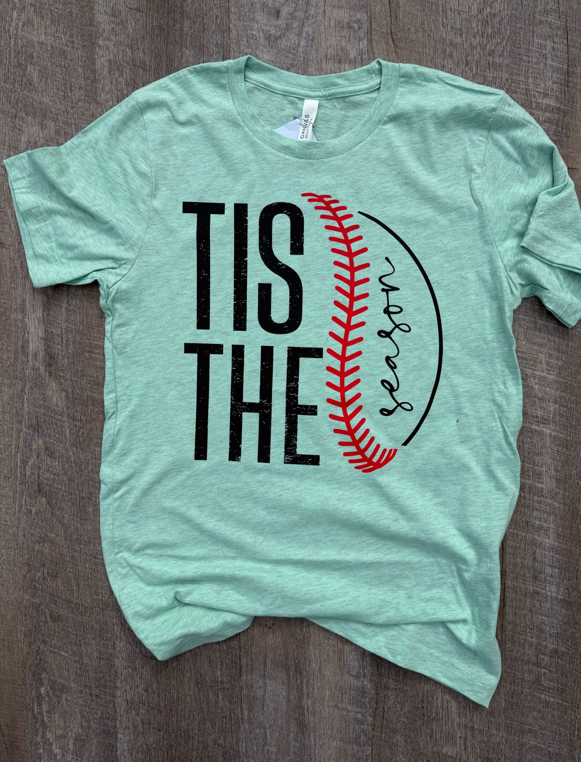 Tis The Season T-Shirt (Bella and Canvas)