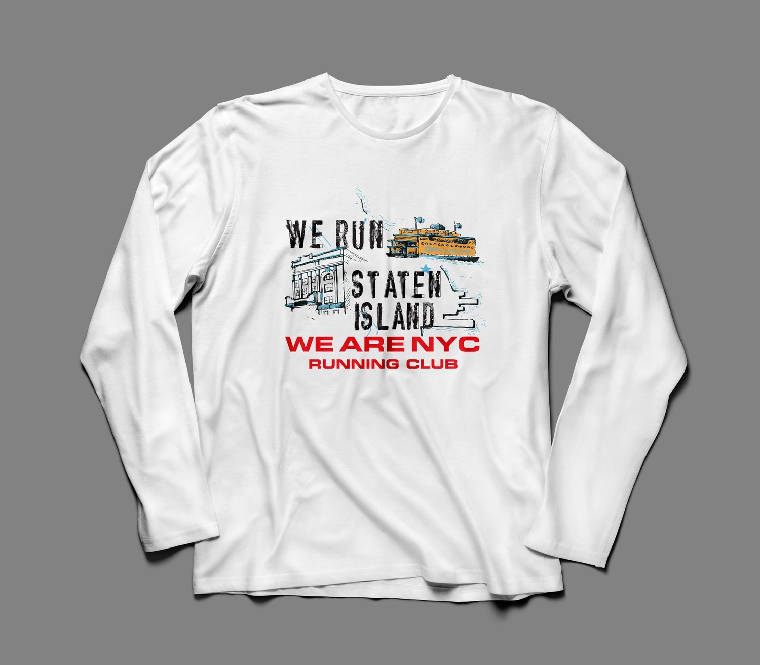WE ARE NYC STATEN ISLAND "ICONIC" LONG SLEEVE SHIRT