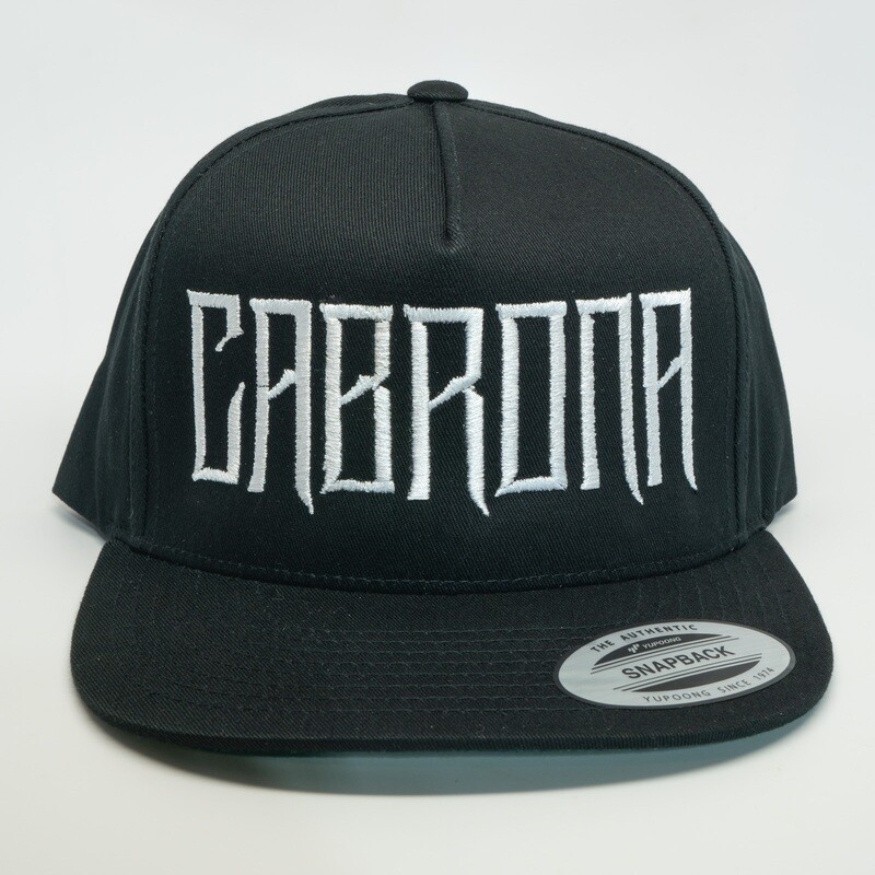 Cabrona - Snapback Hat