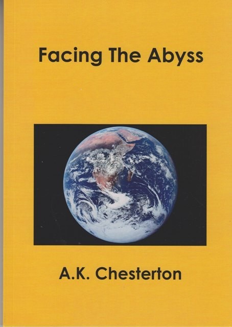 Facing The Abyss - A.K. Chesterton (Paperback)