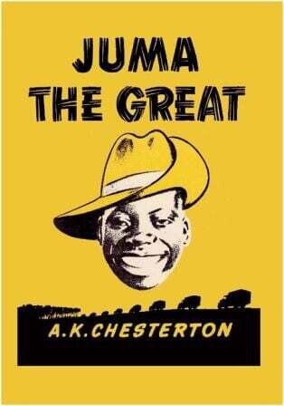 Juma the Great - by A.K. Chesterton (Hardback)