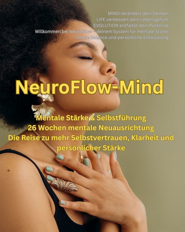 NeuroFlow MIND Mentale Stärke & Selbstführung - 26 Wochen mentale Neuausrichtung