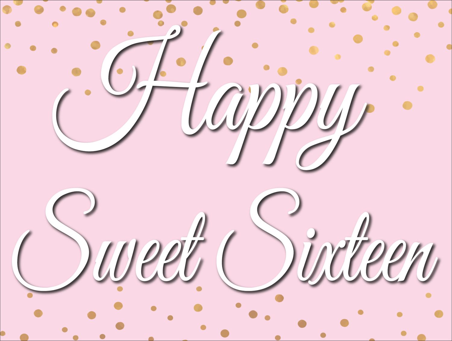 Sweet Sixteen Yard Sign