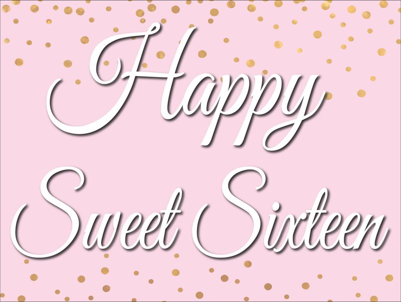 Sweet Sixteen Yard Sign