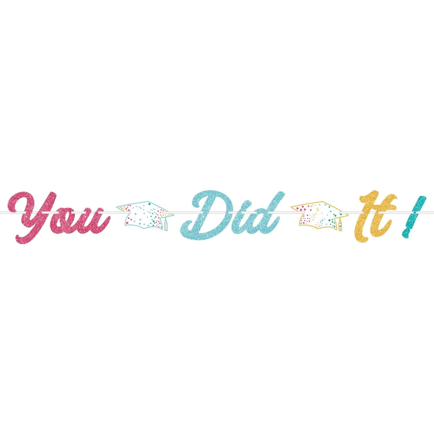 You Did It Banner