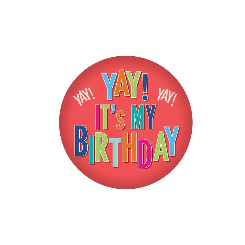 BUTTON YAY! IT'S MY BIRTHDAY