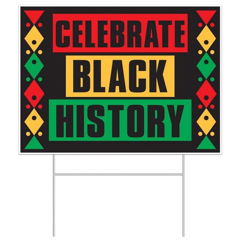 YARD SIGN CELEBRATE BLACK HISTORY