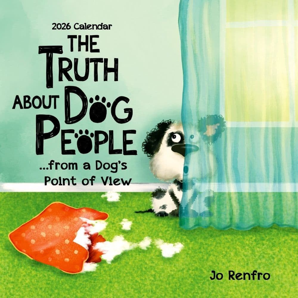2026 CALENDAR TRUTH ABOUT DOG PEOPLE