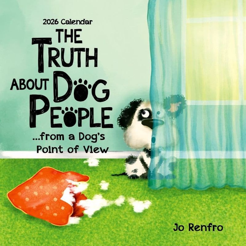 2026 CALENDAR TRUTH ABOUT DOG PEOPLE