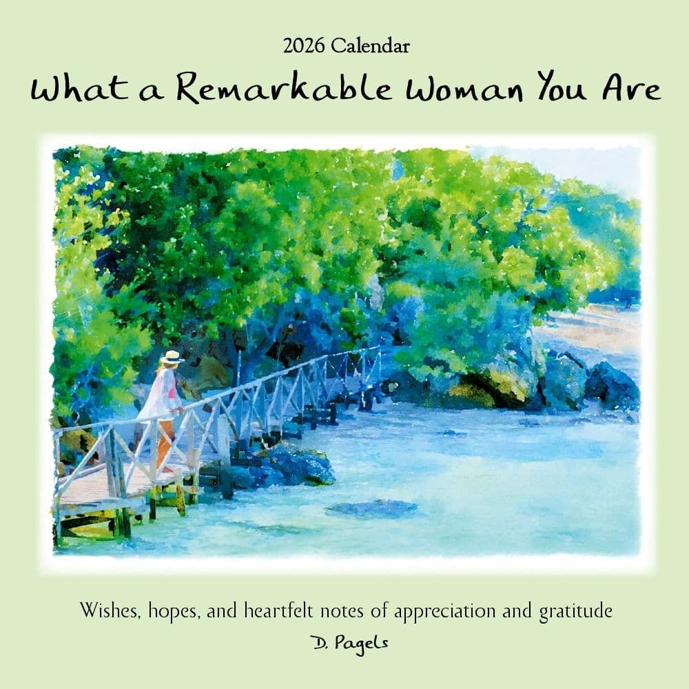 2026 CALENDAR WHAT A REMARKABLE WOMAN YOU ARE