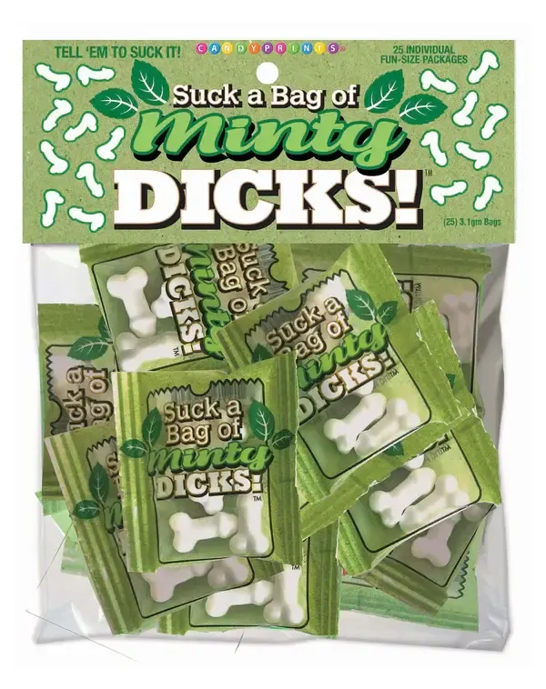 25CT SUCK A BAG OF MINTY DICKS