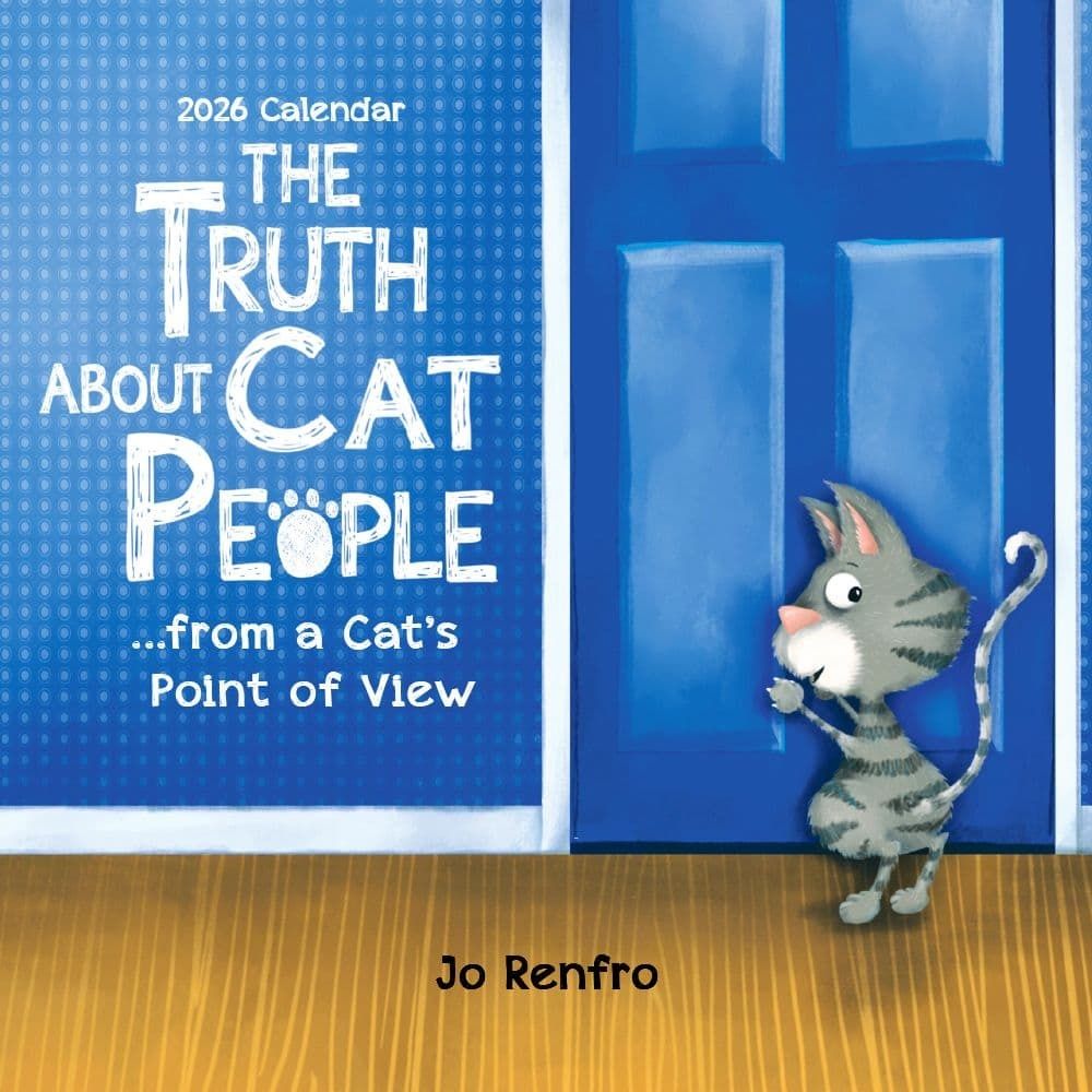 2026 CALENDAR TRUTH ABOUT CAT PEOPLE