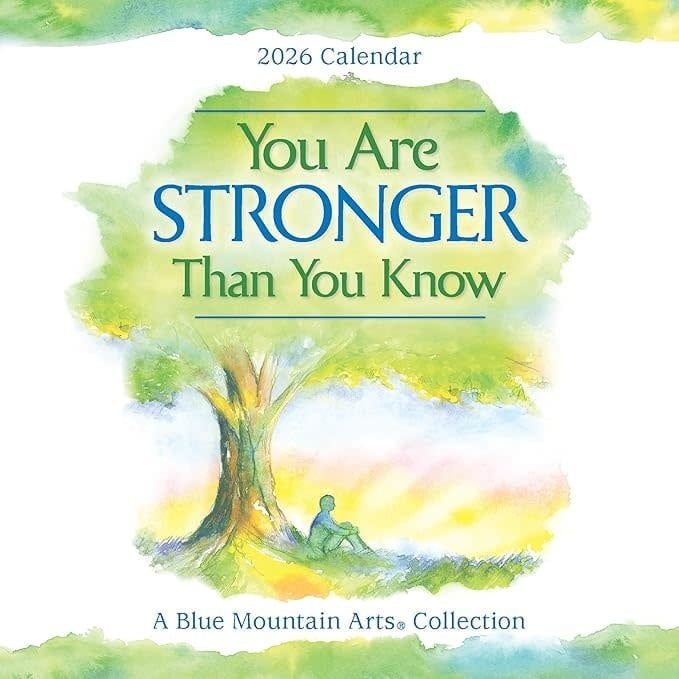 2026 CALENDAR YOU ARE STRONGER THAN YOU KNOW