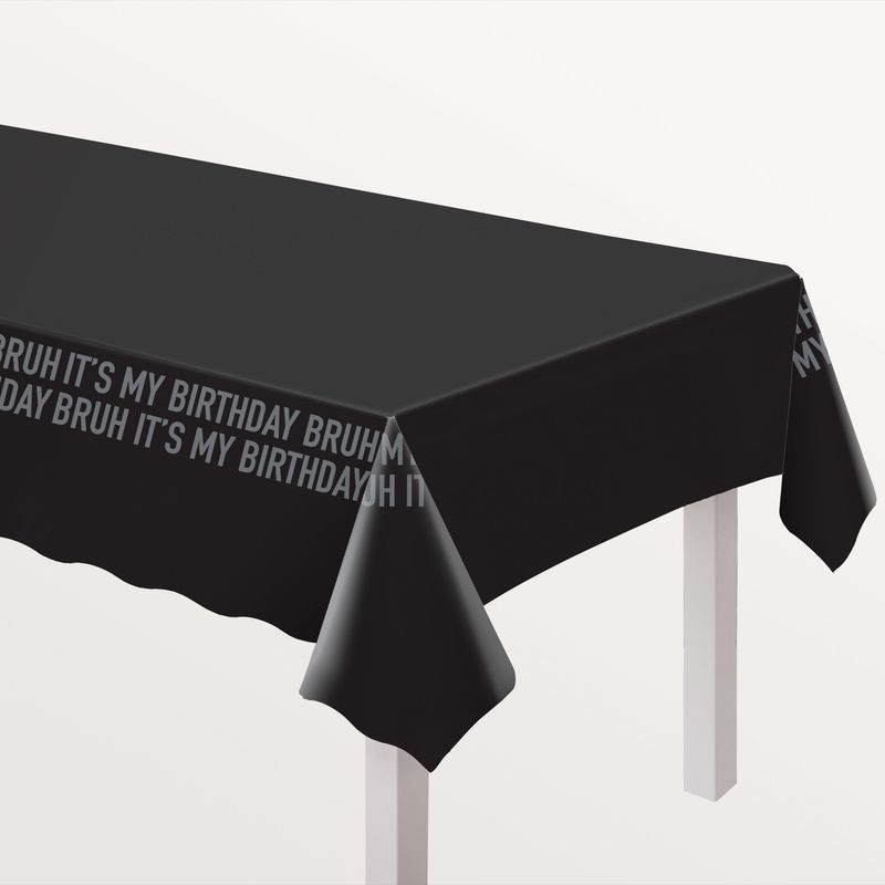 It's My Birthday Bruh Plastic Table Cover