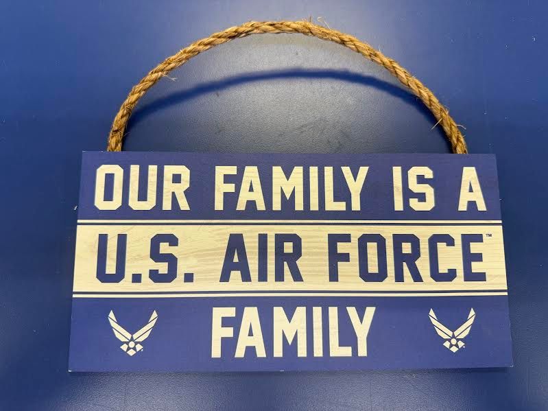 Our Family is a U.S. Air Force Family Sign - 5in X 10in