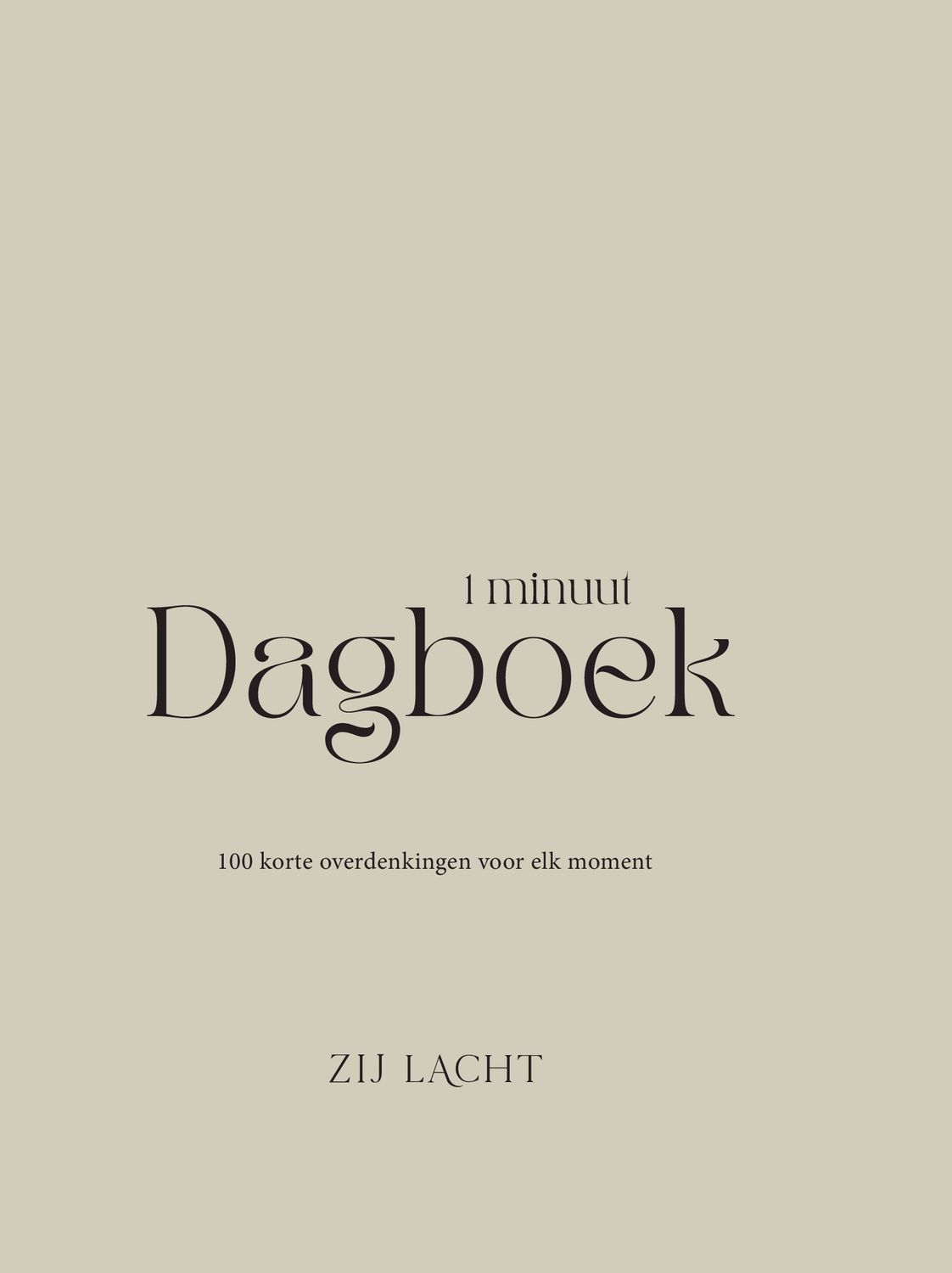 1 minuut dagboek van 'Zij lacht'