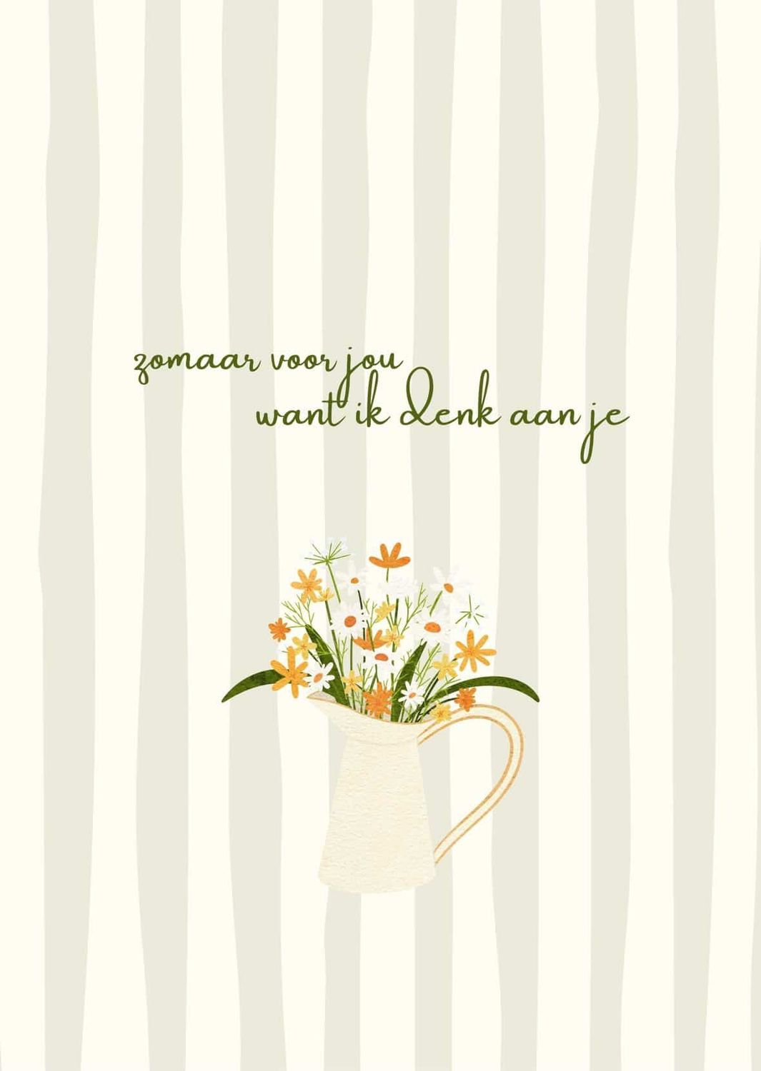 Kaart 'Zomaar voor jou, want ik denk aan je' (incl envelop)