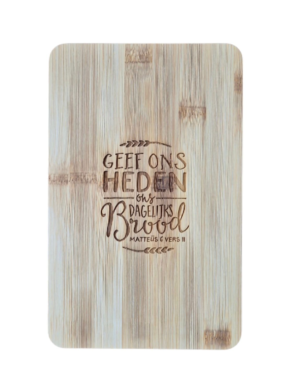 Broodplankje 'Geef ons heden ons dagelijks brood'