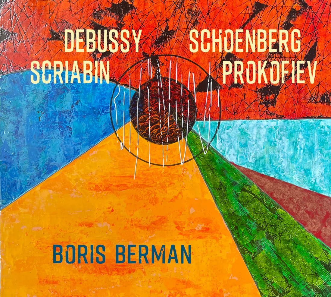 Boris BERMAN / Debussy Schoenberg Scriabin Prokofiev