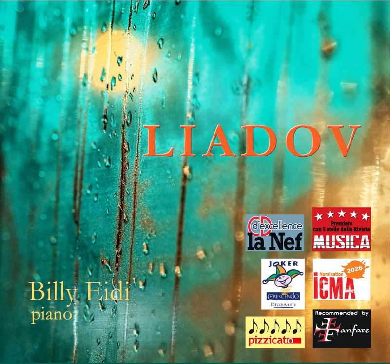LIADOV / Billy Eidi, piano