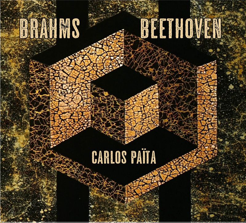 Carlos PAÏTA / BRAHMS - BEETHOVEN