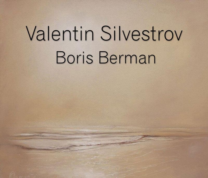 Valentin Silvestrov | Boris Berman