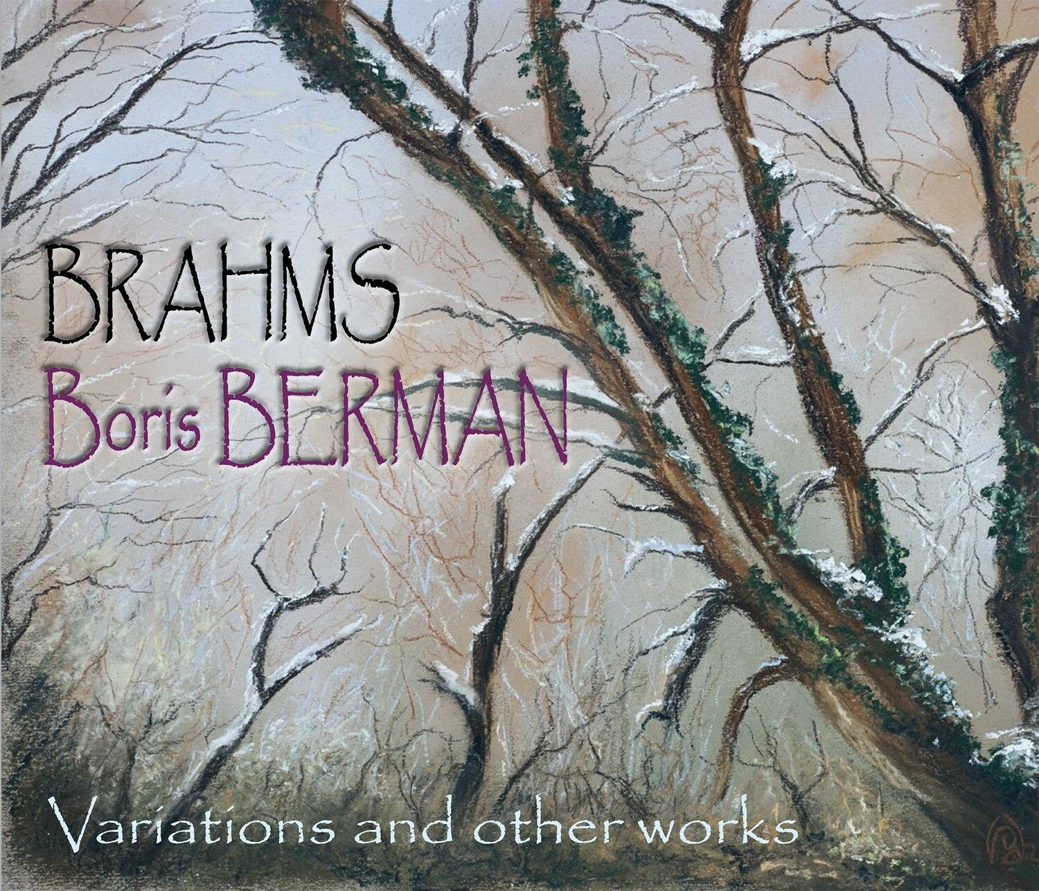 BRAHMS | Boris BERMAN, Variations and other works