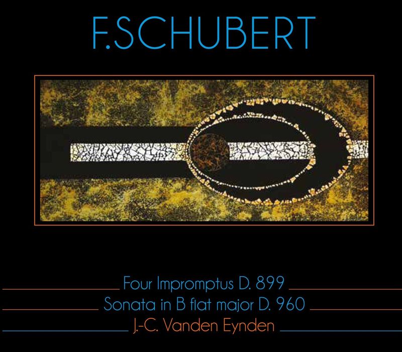F.SCHUBERT Four Impromptus D. 899 - Sonata in B flat major D. 960 J.-C. Vanden Eynden