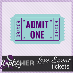 AmplifyHER LIVE Event Tickets