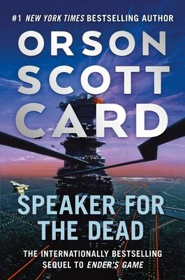 Speaker for the Dead (The Ender Saga, #2)