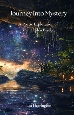 Journey into Mystery: A Poetic Exploration of the Hidden Psyche