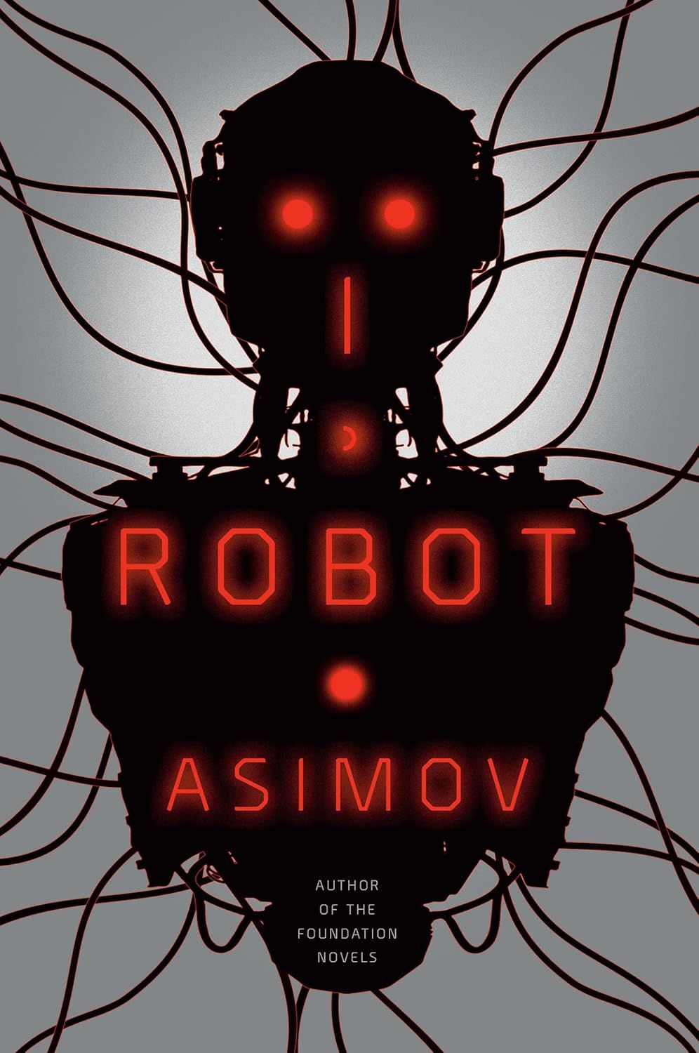 I, Robot (Robot, #1)