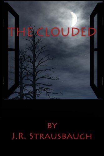 The Clouded (Clouded, #1)